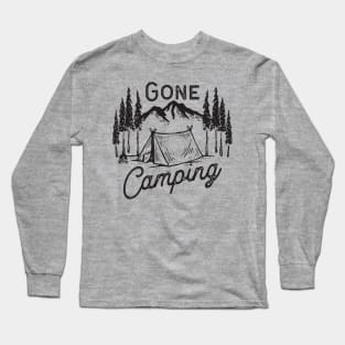 Gone Camping Long Sleeve T-Shirt